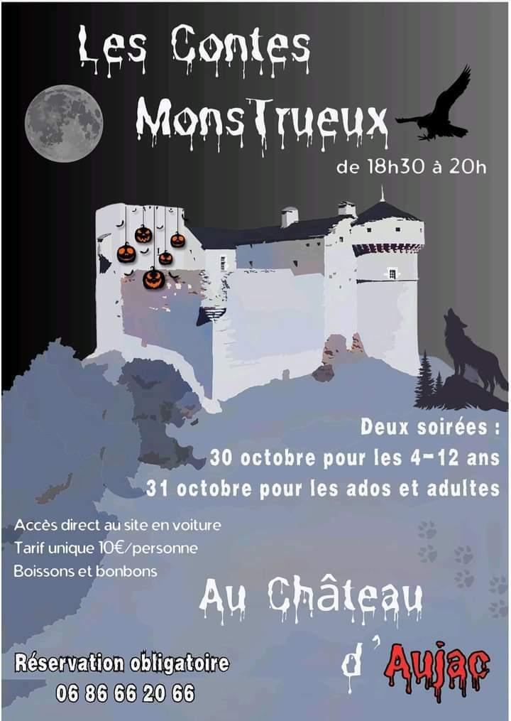 Les Contes Monstrueux au Château d'Aujac