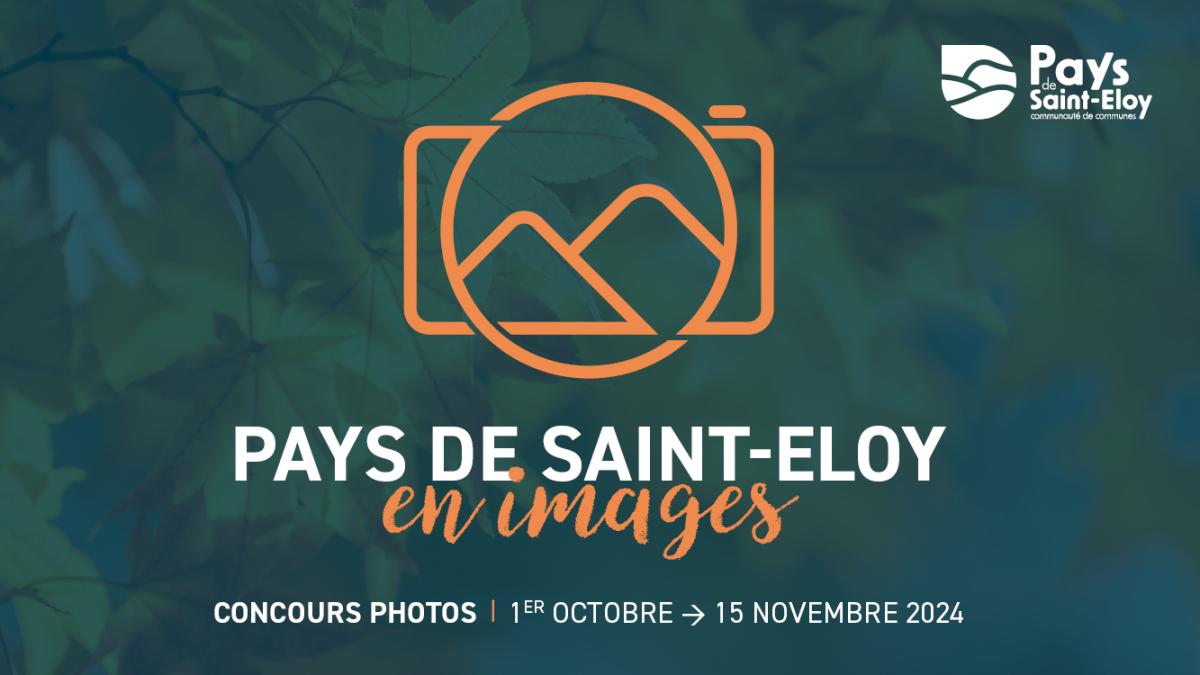 Concours photos - Pays de Saint-Eloy en images (1/1)