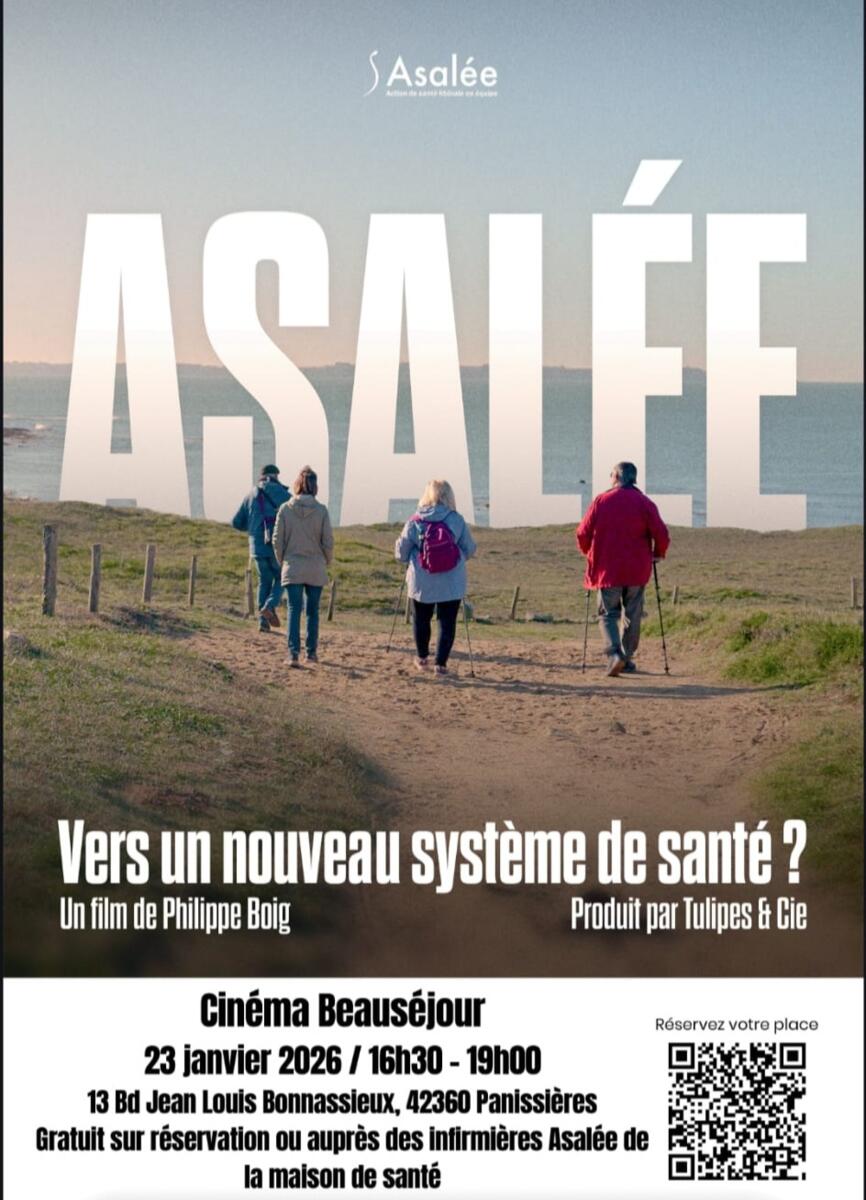 « ASALÉE » – Cinéma Beauséjour Vendredi 23 Janvier Panissières