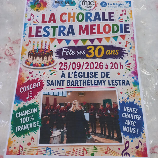 La CHORALE LESTRA MELODIE fête ses 30 ans