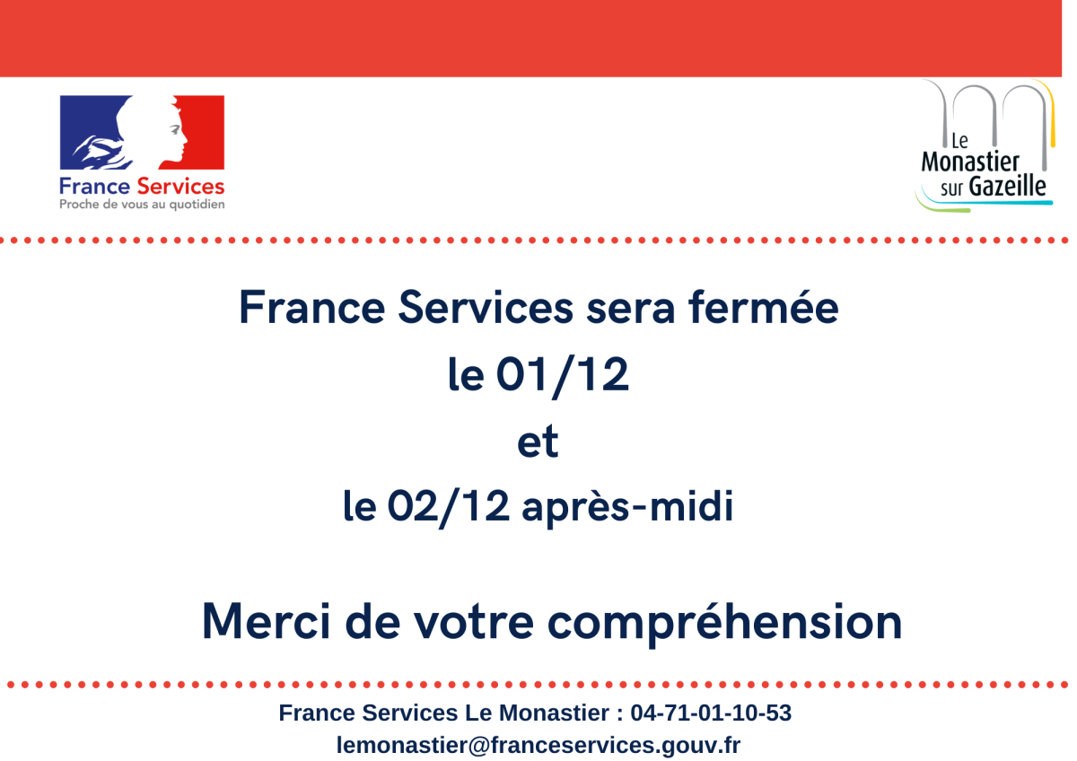 Fermeture France Services 01/12 et 02/12 après-midi