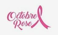 OCTOBRE ROSE - CANCER DU SEIN