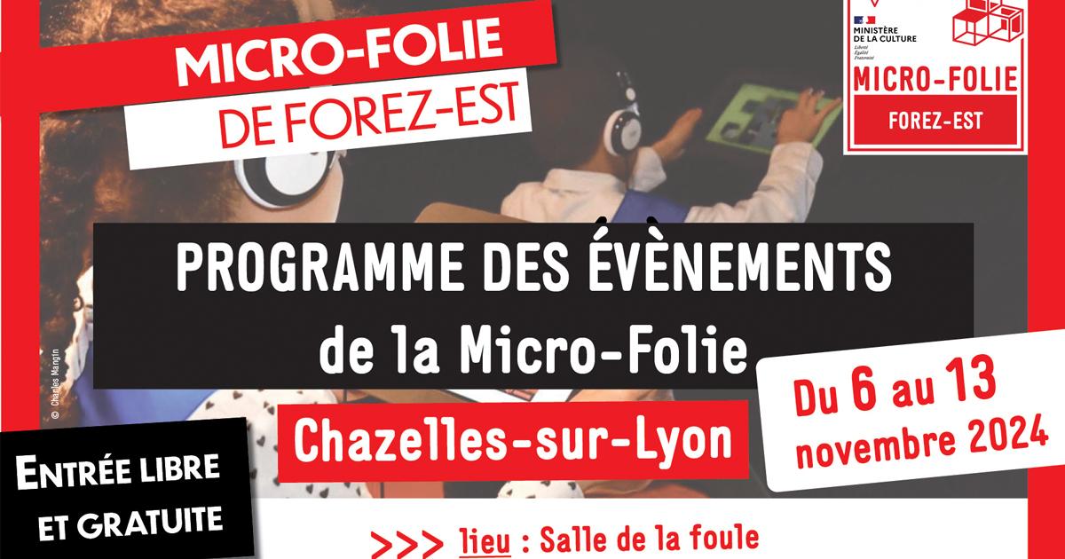 MICRO-FOLIE FOREZ-EST