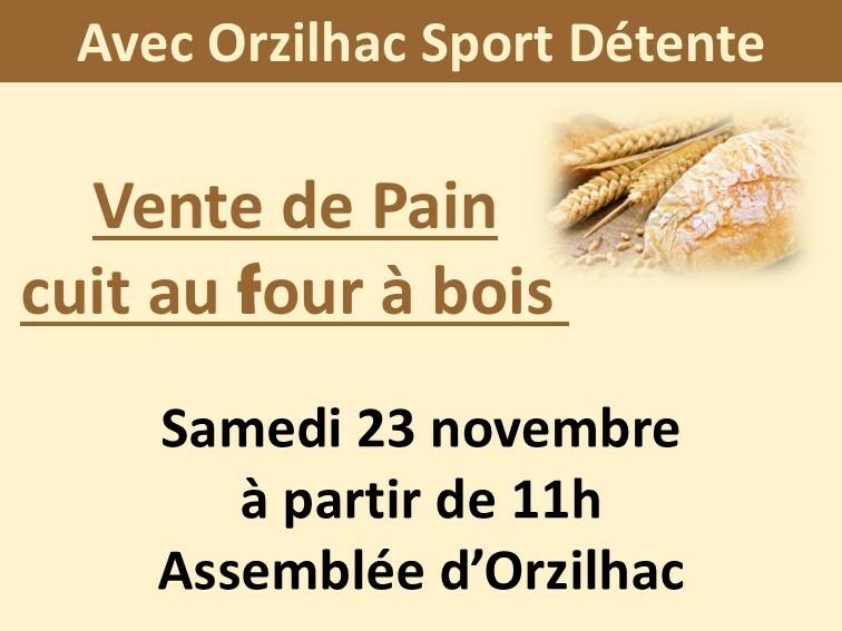 vente de pain cuit au four à Orzilhac