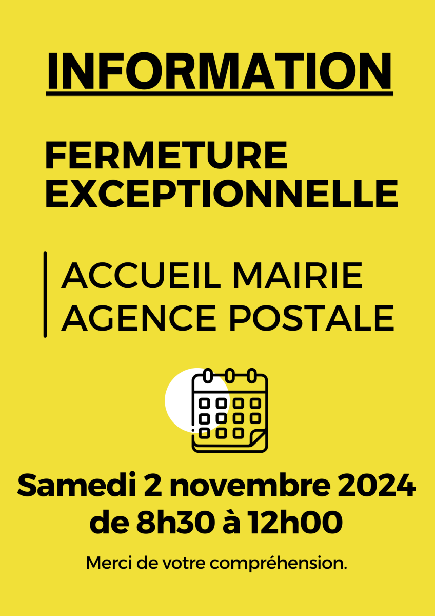 [INFO] FERMETURE EXCEPTIONNELLE MAIRIE ET AGENCE POSTALE