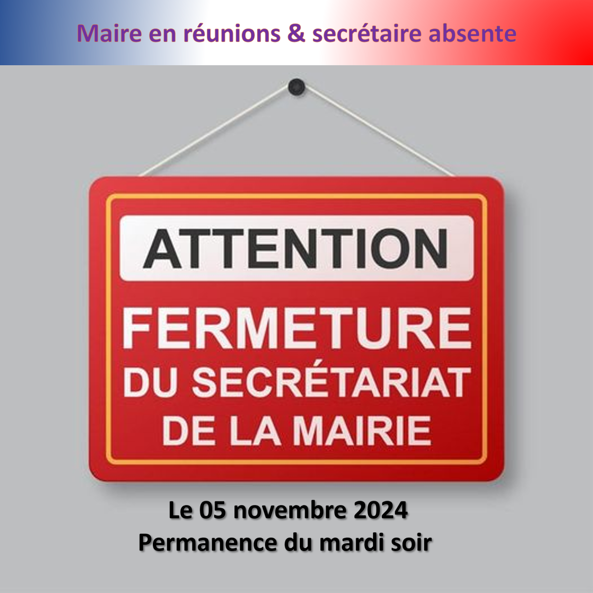 Fermeture exceptionnelle du secrétariat de la Mairie