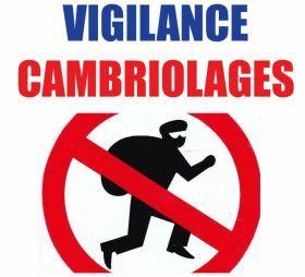 Cambriolage - Message de vigilance aux habitants