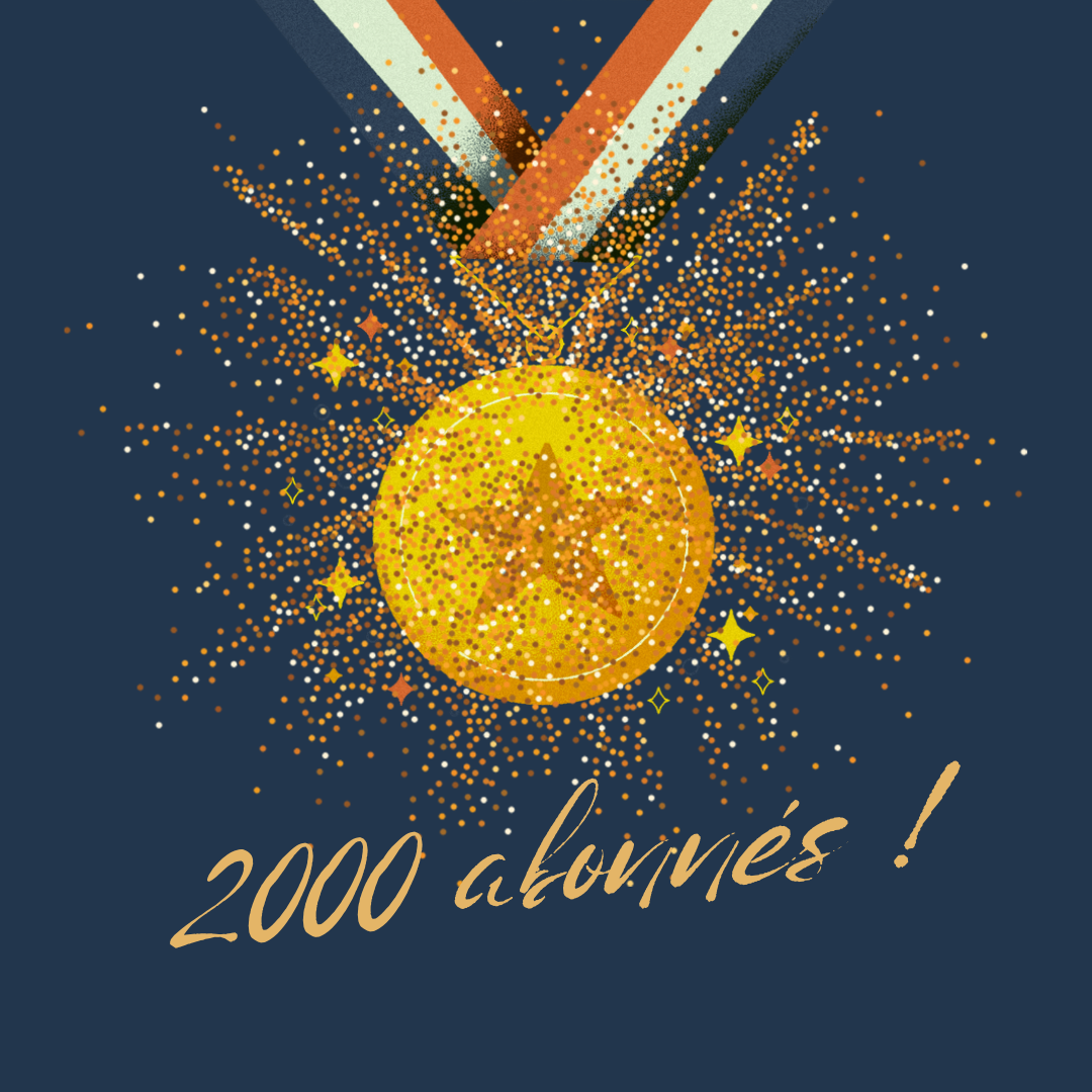 2000 abonnés, merci de votre confiance !