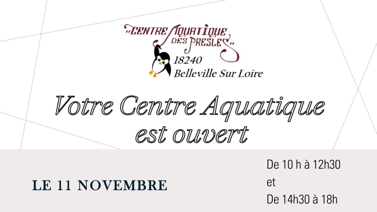 Votre Centre Aquatique est ouvert le 11 novembre