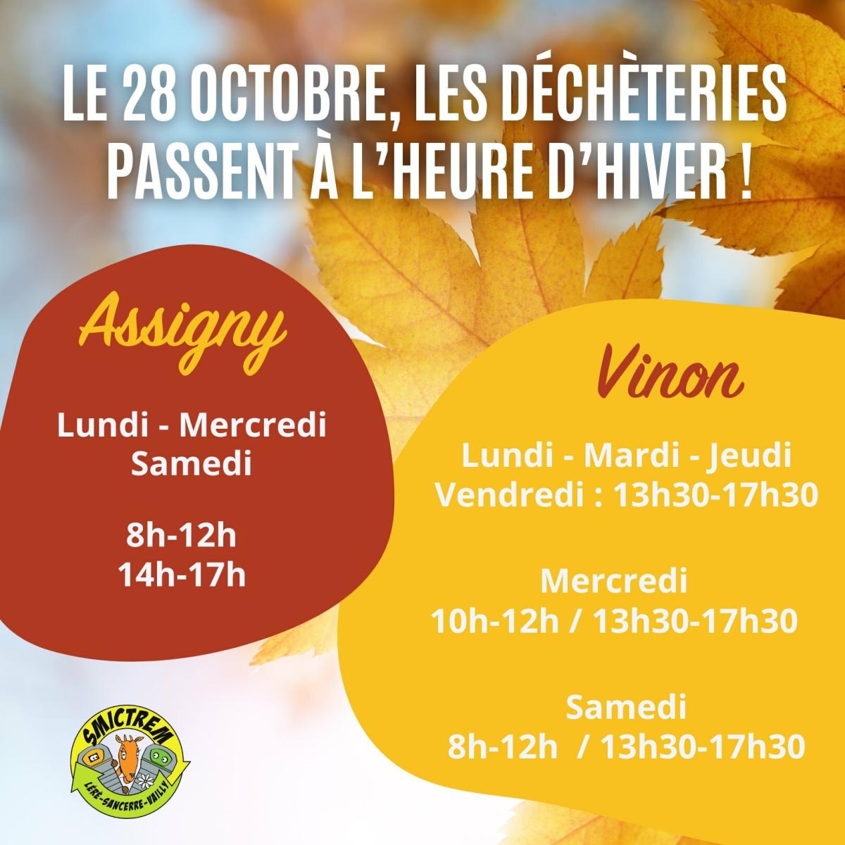 Horaires déchèteries Assigny et Vinon