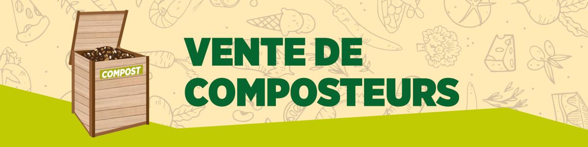 VENTE DE COMPOSTEURS