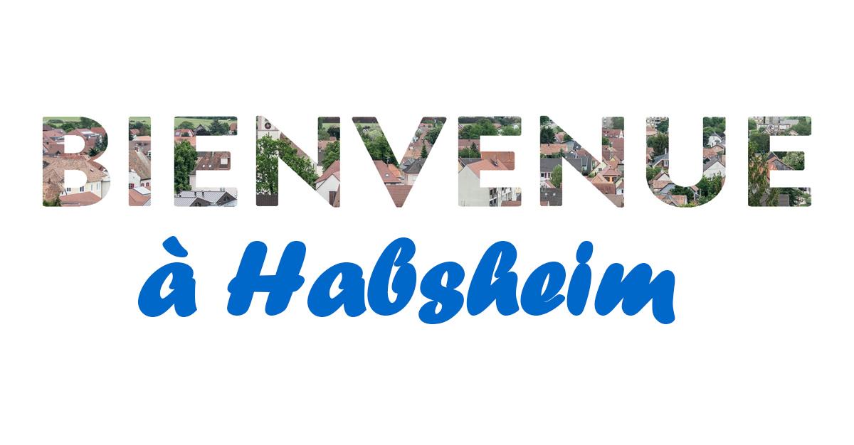 ?BIENVENUE aux nouveaux Habsheimois, le 26 septembre à 19 h