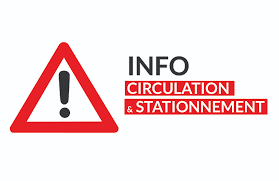 ATTENTION - Circulation et stationnement modifiés le 20/10