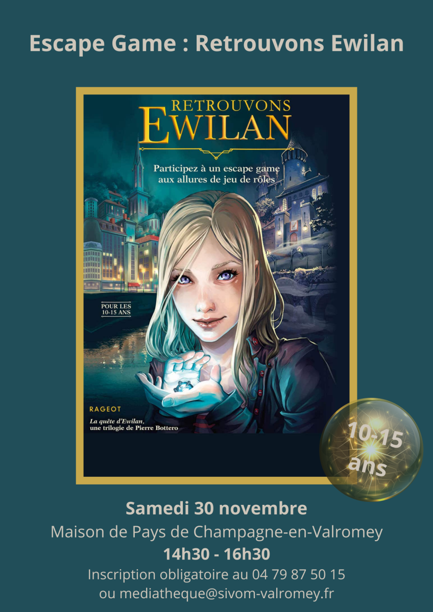 Escape Game : Retrouvons Ewilan