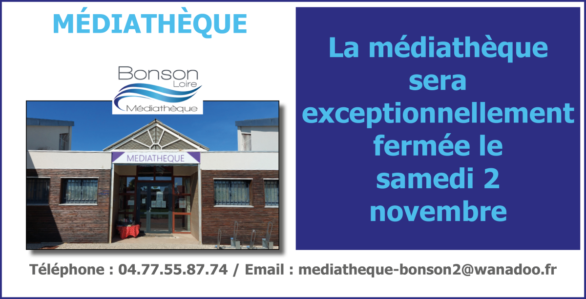 FERMETURE EXCEPTIONNELLE MÉDIATHÈQUE