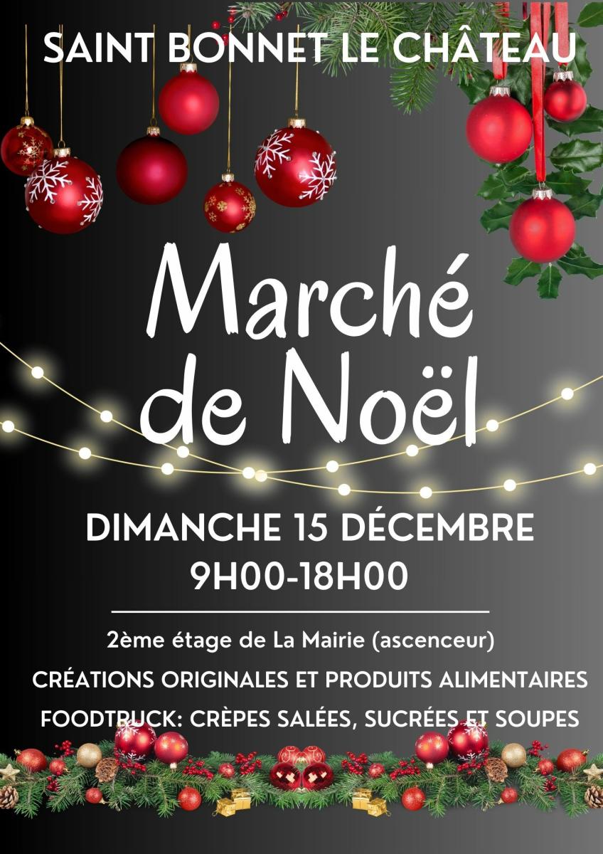 Marché de Noël à St Bonnet Le Château