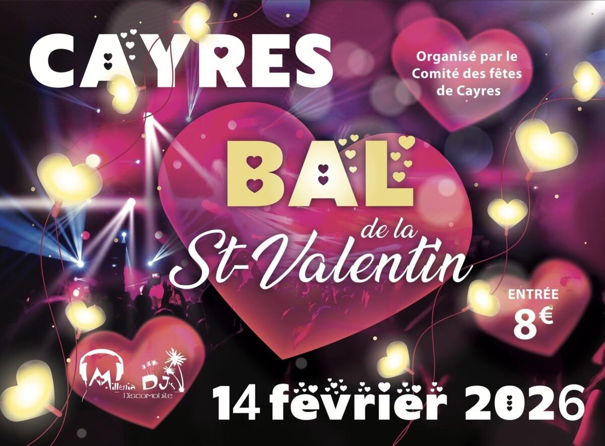 BAL DE LA ST VALENTIN - CAYRES