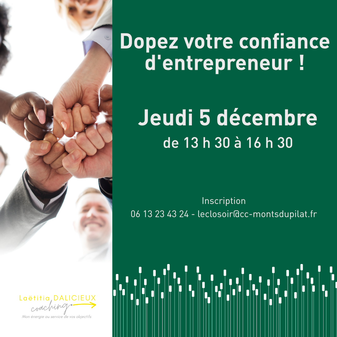 Dopez votre confiance d’entrepreneur !