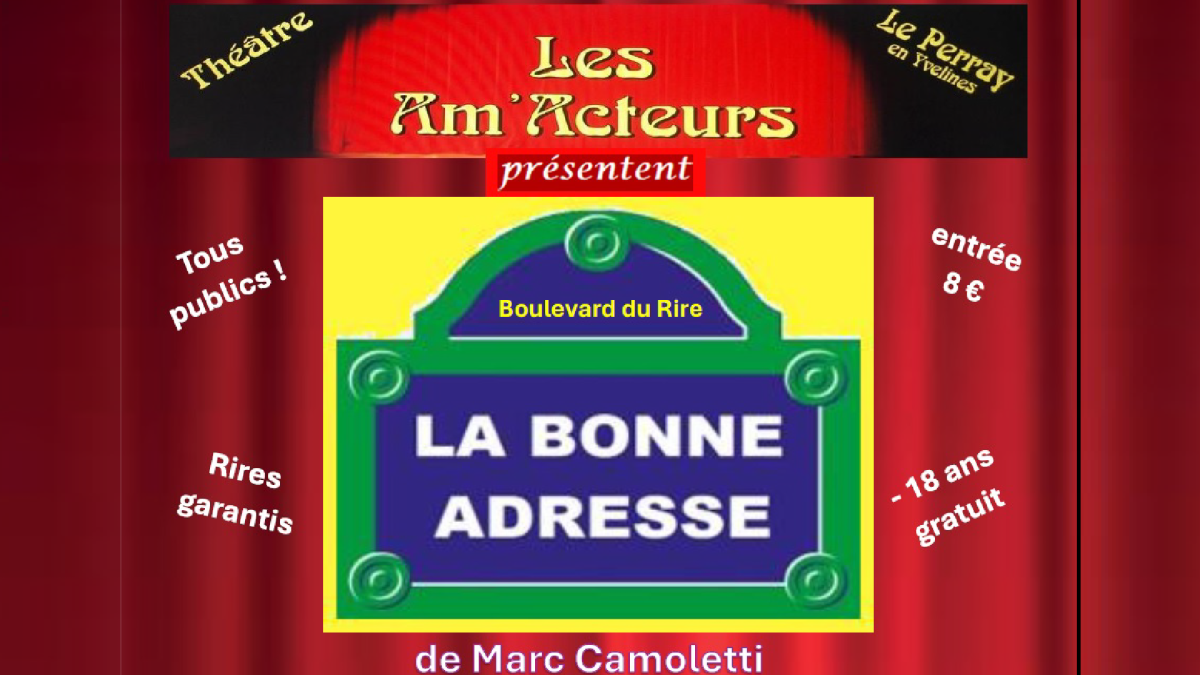 🎭 Théâtre • La bonne adresse 🔎