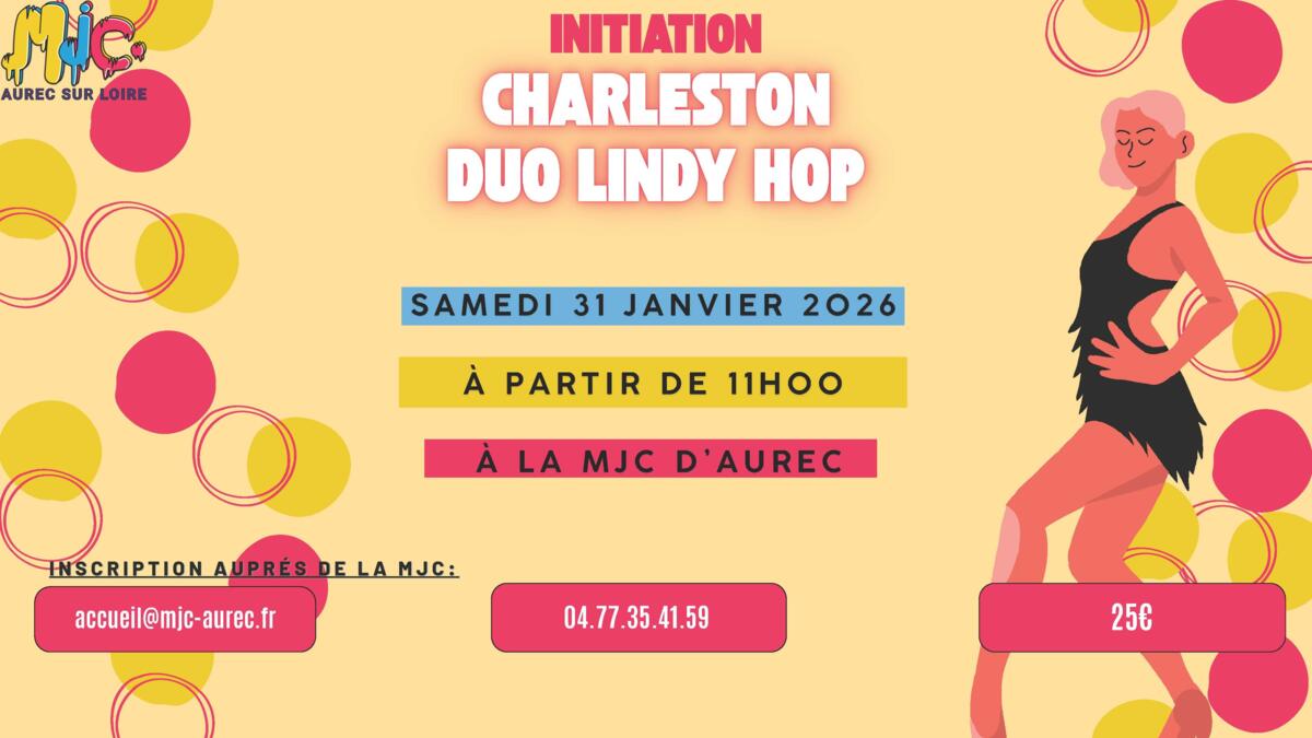🎶💃 Initiation Charleston & Duo Lindy Hop 🕺🎶