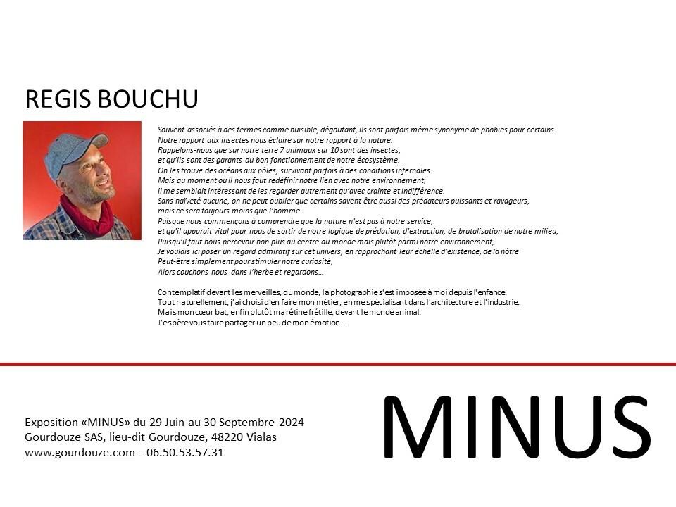 Exposition "Minus" Régis Bouchu à Gourdouze