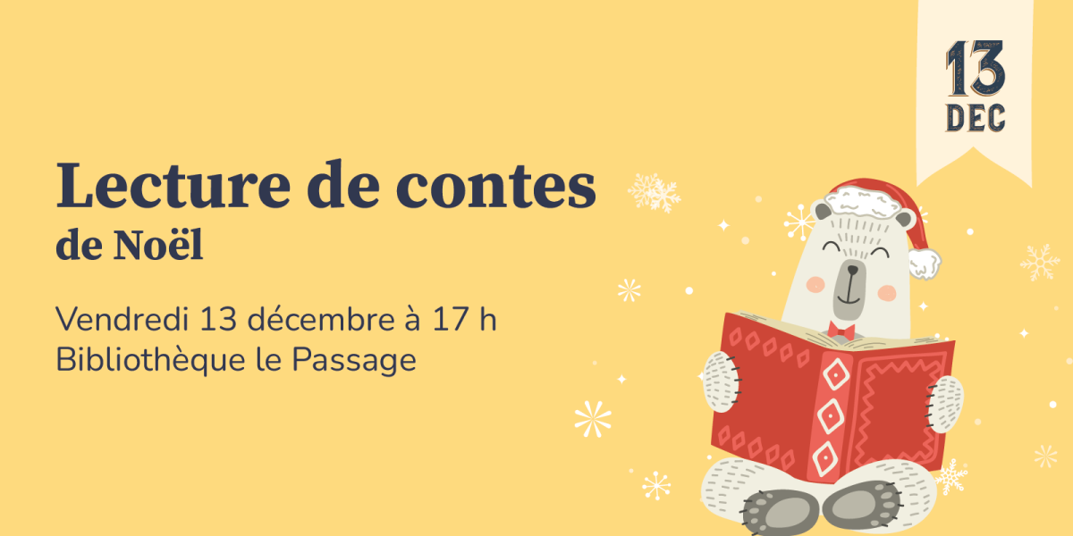 Lecture de contes de Noël – Bibliothèque le Passage