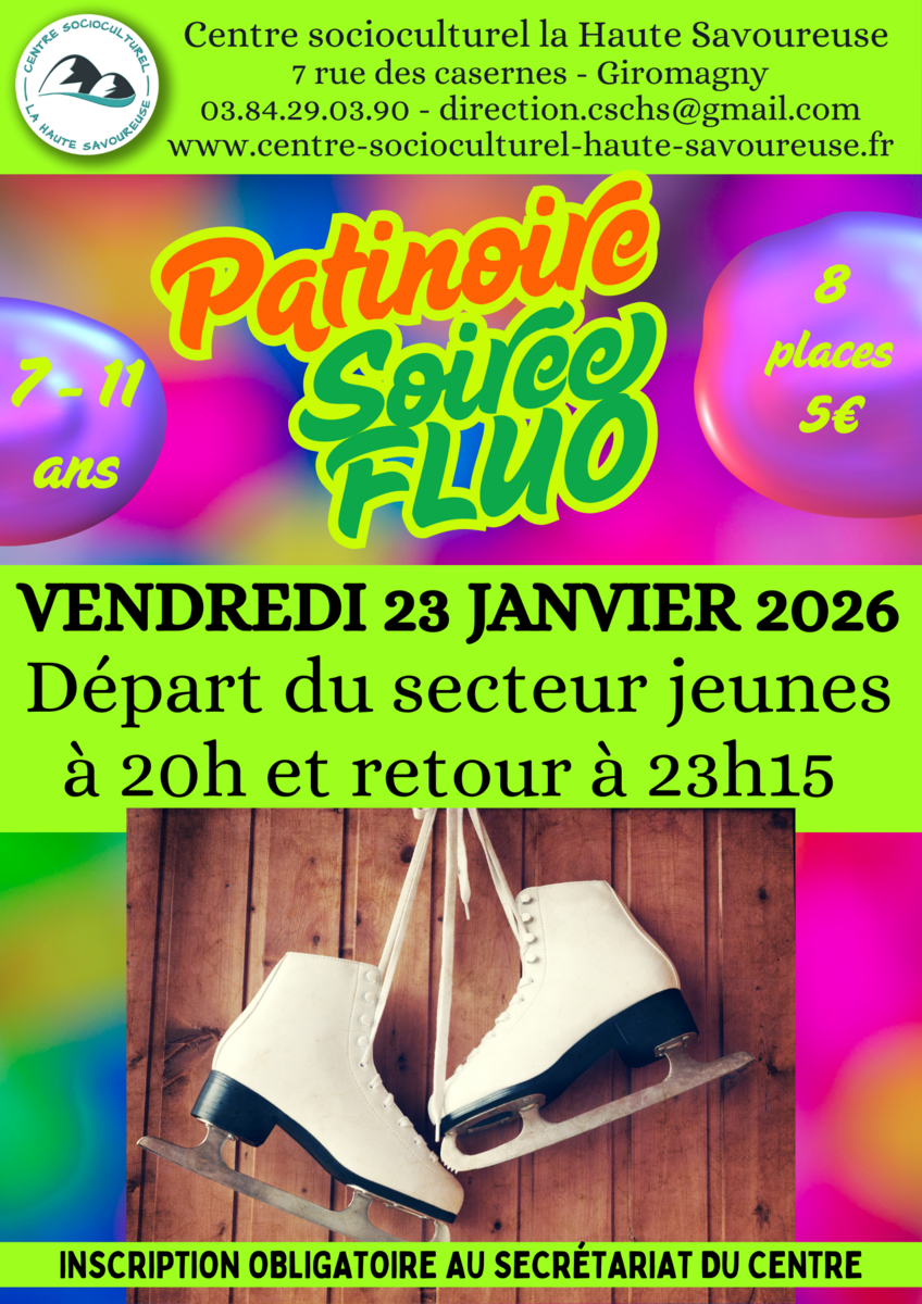 ❄️✨ Fluo Party à la Patinoire ! ✨❄️ avec le  centre socioculturel La Haute Savoureuse