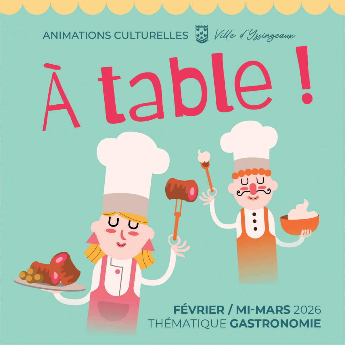 "A table !" EXPO ET THÉMATIQUE sur la gastronomie