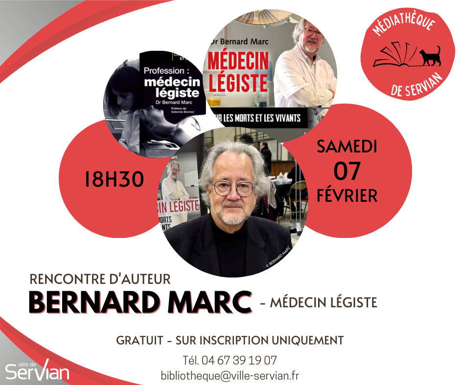 ✒📚 Rencontre d'auteur avec Bernard Marc - Samedi 07 Février - Médiathèque 📚✒