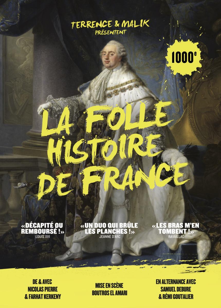 Théâtre - LA FOLLE HISTOIRE DE FRANCE