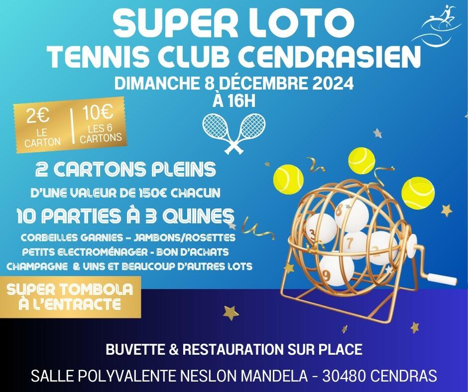 Super loto du TC Cendrasien !