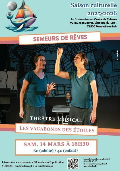 SEMEURS DE REVES - Théâtre musical