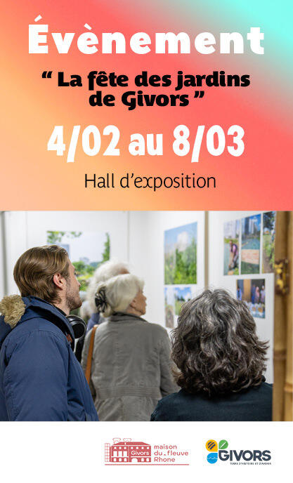 Exposition - La fête des jardins de Givors