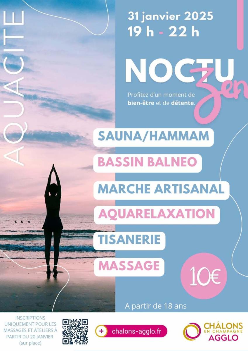 🌙Soirée Noctuzen à Aquacité