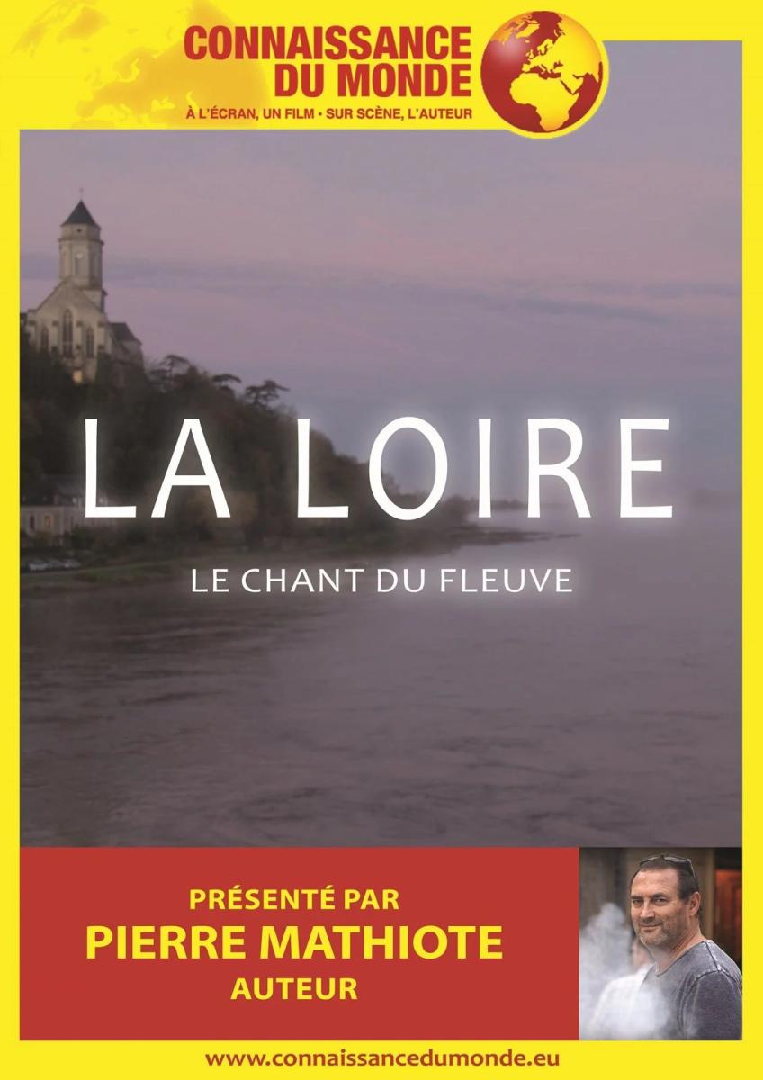 Cinéma "la Loire, le Chant du Fleuve"