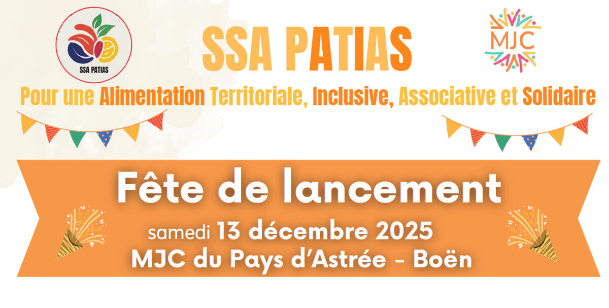 🎉 Fête de lancement de la SSA PATIAS