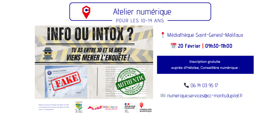 [Atelier numérique 10 - 14 ans] Info ou intox ? A votre enfant de mener l'enquête
