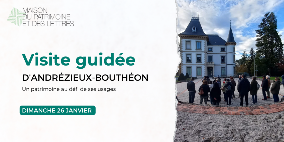 Visite guidée d'Andrézieux-Bouthéon I Un patrimoine au défi de ses usages