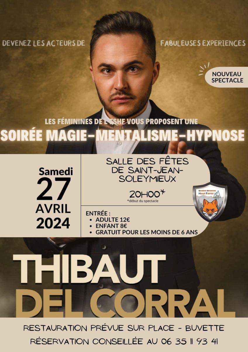 soirée Hypnose/Magie par Thibaut Del Corral