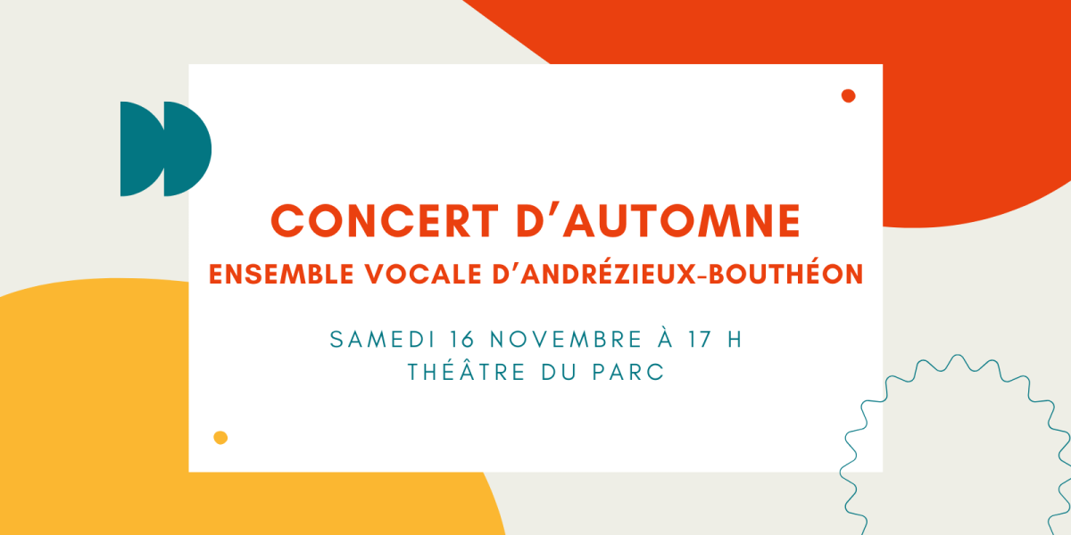 Concert d'automne - Ensemble vocal d'Andrézieux-Bouthéon