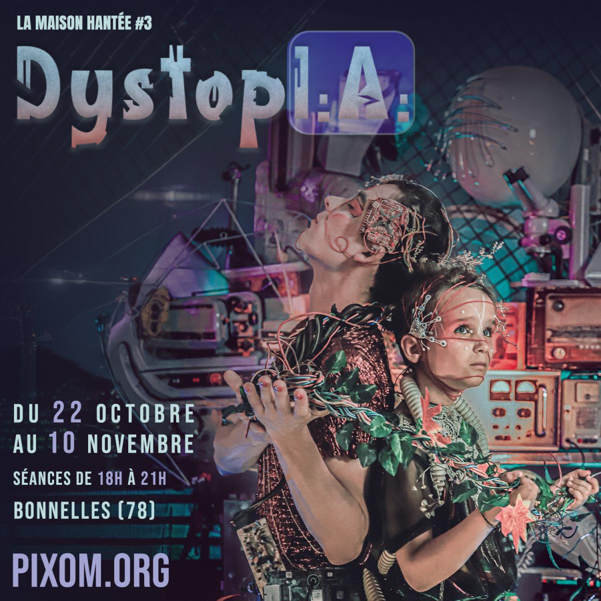 La Maison Hantée: DystopI.A.