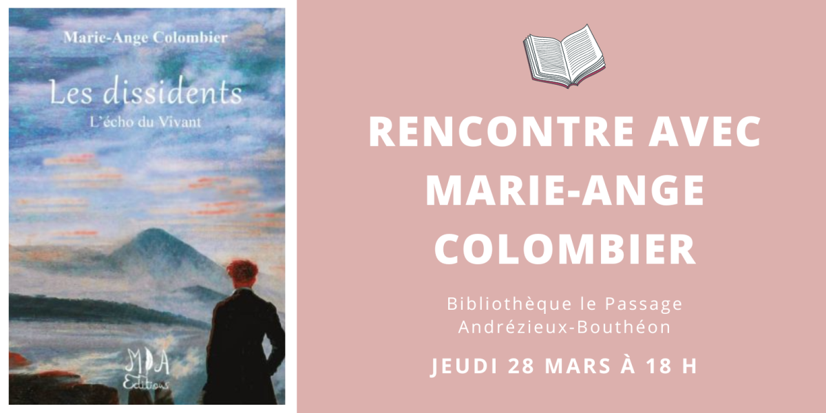 Rencontre auteure Marie Ange Colombier - Bibliothèque le Passage