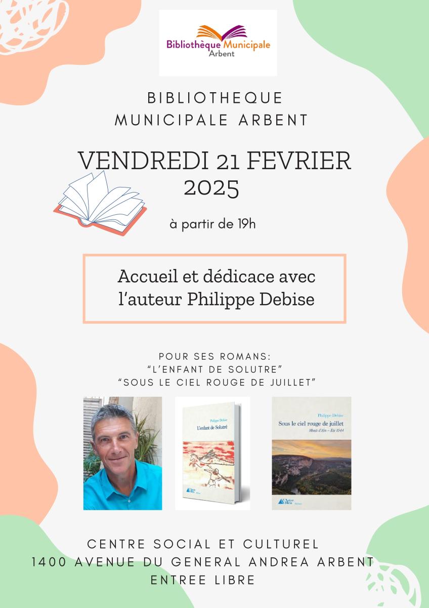 Bibliothèque Municipale d'Arbent : Philippe DEBISE