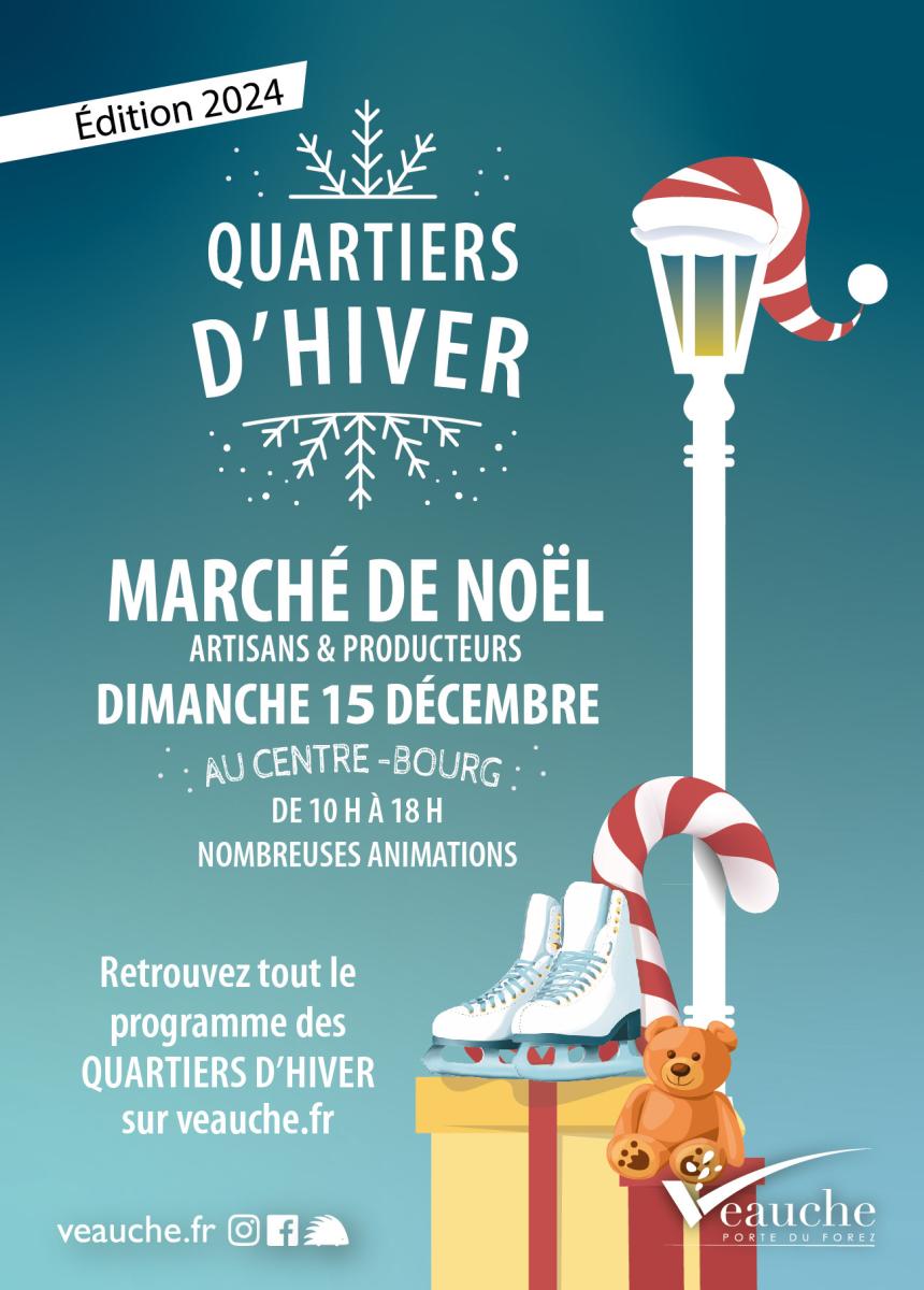 Quartiers d’Hiver / Marché de Noël