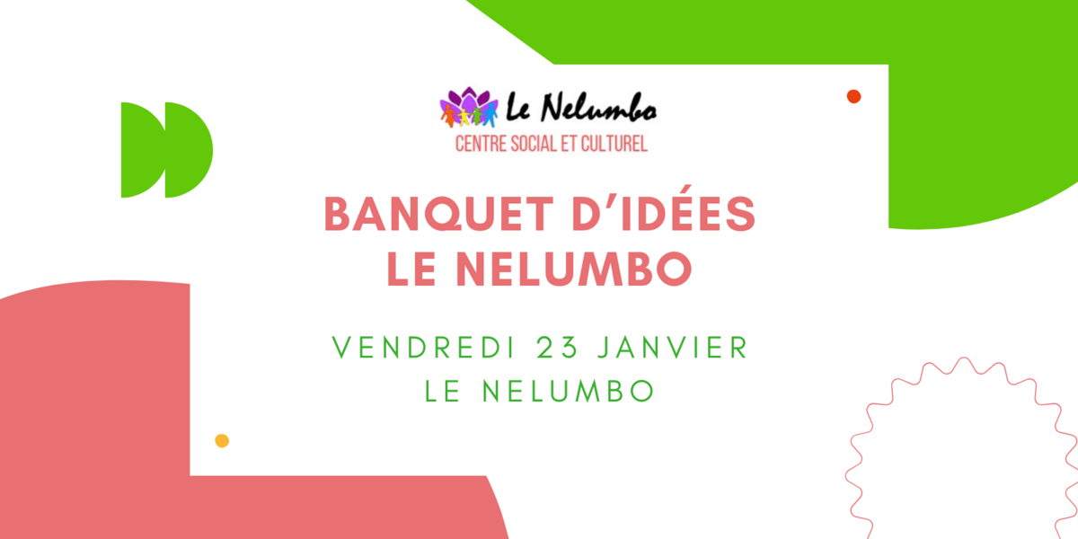 Banquet d'idées - Le Nelumbo