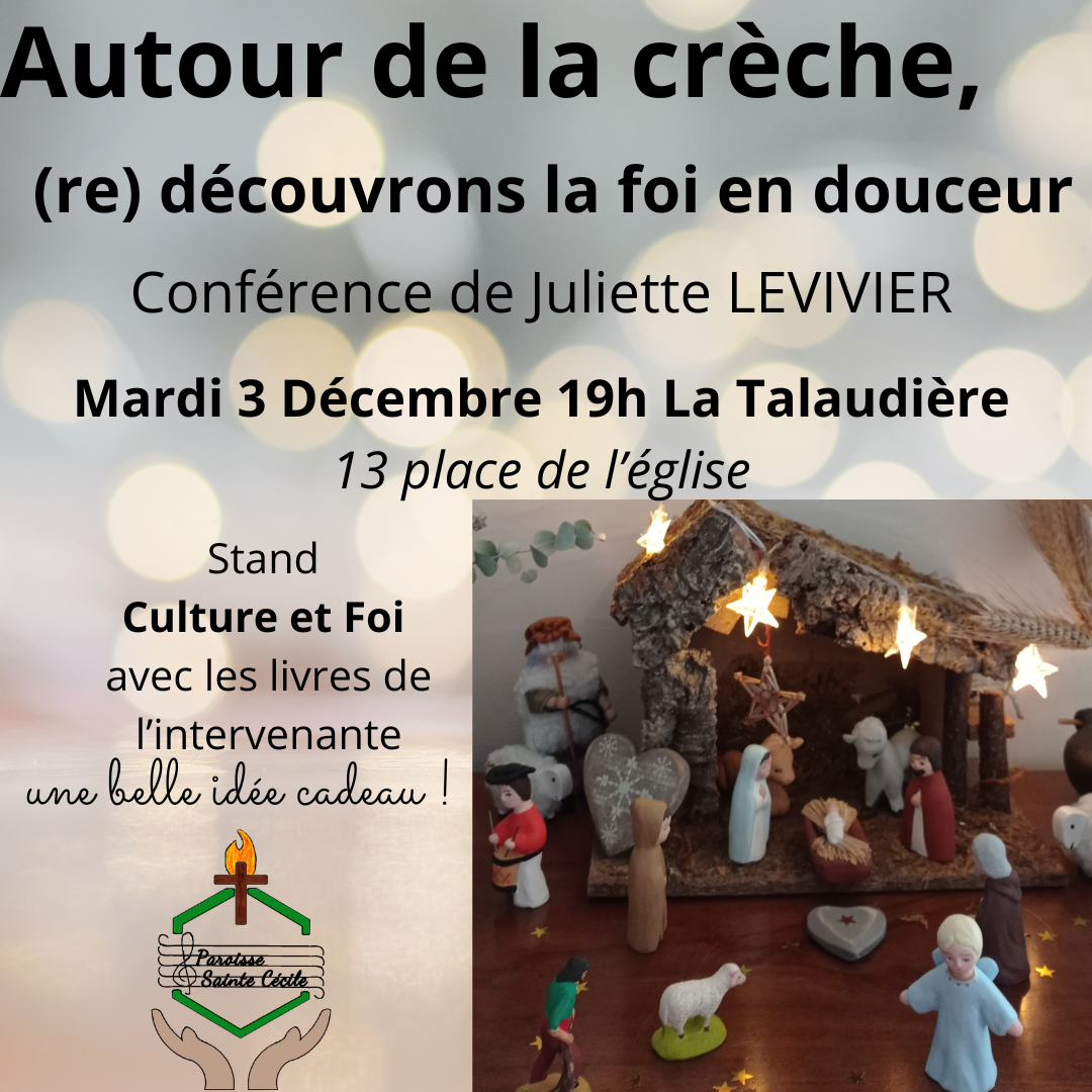 Autour de la crèche, (re) découvrons la foi en douceur