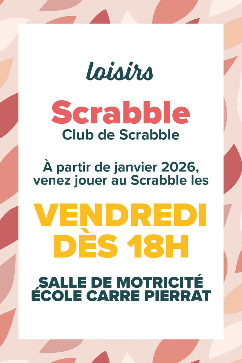 Loisirs | Scrabble - Les vendredi à 18h