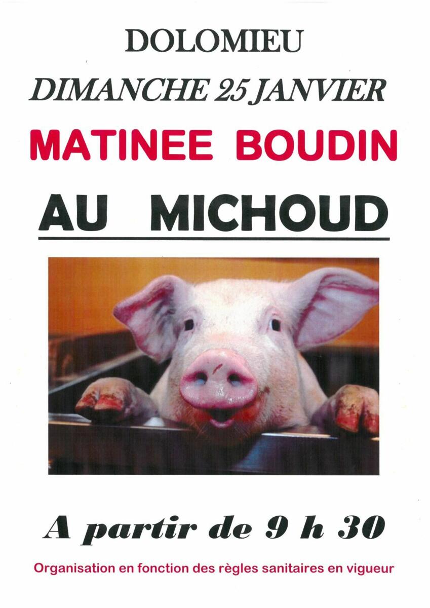 MATINEE BOUDIN AU MICHOUD