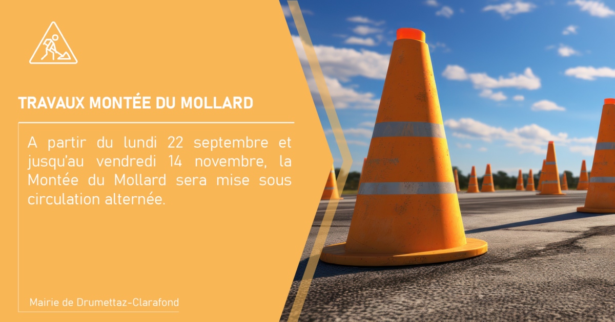 Travaux - Montée du Mollard 🚧