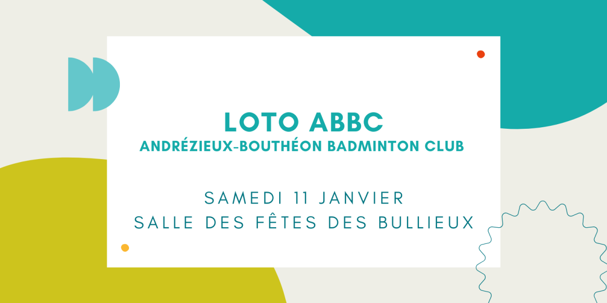 Loto - ABBC - Andrézieux-Bouthéon Badminton Club